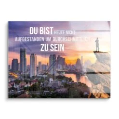 Kein Durchschnitt 16 Kein Durchschnitt -Artmind motivationsbild du bist acryl
