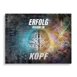 Erfolg Beginnt Im Kopf 16 Erfolg Beginnt Im Kopf -Artmind motivationsbild kopf brushed