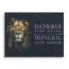 Dankbar & Hungrig 2 Dankbar & Hungrig -Artmind motivationsbild loewe artmind leinwand