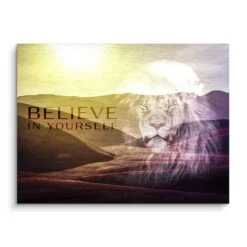 Believe In Yourself 17 Believe In Yourself -Artmind motivationsbild loewe brushed 06859c43 ce1a 4775 b12d 8ccda43d1ede