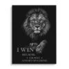 I Win - Not Afraid Of Losing 2 I Win - Not Afraid Of Losing -Artmind motivationsbild loewe win leinwand