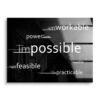 Possible - Power - Workable 2 Possible - Power - Workable -Artmind motivationsbild quote possible acryl