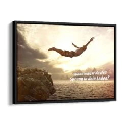 Sprung Des Lebens 17 Sprung Des Lebens -Artmind motivationsbild sprung ins leben schattenfugenrahmen