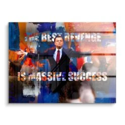 The Best Revenge 16 The Best Revenge -Artmind motivtionsbild leonardo dicaprio acryl