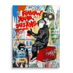 Follow Dreams - Galerieabzug