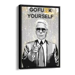 Fuxx Yourself 16 Fuxx Yourself -Artmind wandbild fuck yourself coco karl lagerfeld kunstwerk artmind schattenfugenrahmen