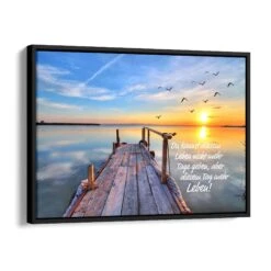 Gib Dem Tag Mehr Leben 17 Gib Dem Tag Mehr Leben -Artmind wandbild steg sonnenuntergang schattenfugenrahmen